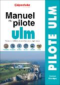 Manuel du pilote ULM 17ème édition