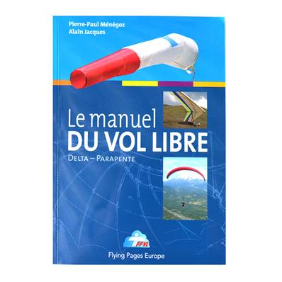 Manuel du vol libre Edition 2011